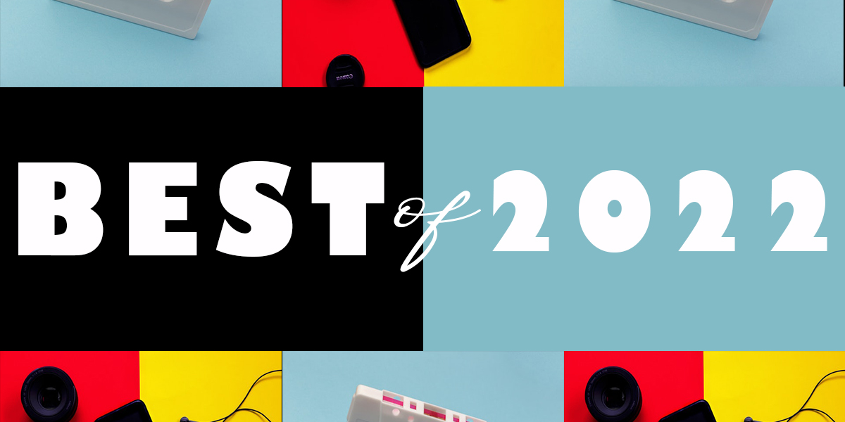 Unquestionable Toply Terrific Music of 2022